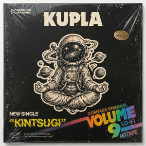 Kintsugi by Kupla, Complex Channel Records