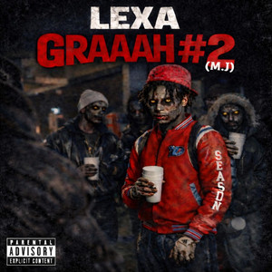 Lexa SFC - GRAAAH #2 (M.J)