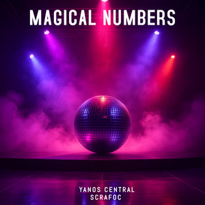 Yanos Central & Scrafoc - Magical Numbers