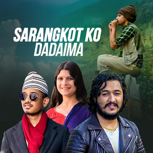 Prabin Bhatta - Sarangkot Ko Dadaima (feat. Prabin Bhatta & Puja Devkota)