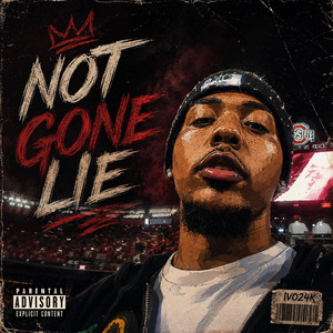 Not Gone Lie by Ivo24k