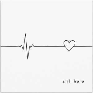 still here by Andy Tallent