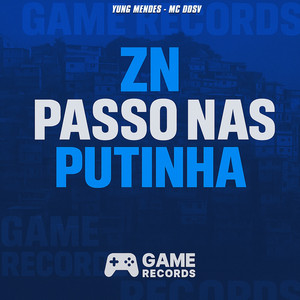 ZN Passo Nas Putinha