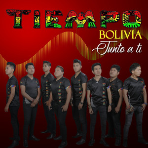 Tiempo Bolivia - Junto a Ti