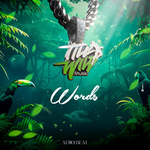 Words m by till wild live