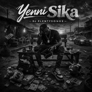 DJ PlentySongs - Yɛnni Sika