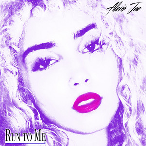 Run To Me by Alexis Jae