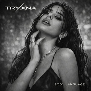 Body language by TRYXNA