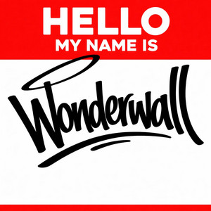 My Wonderwall by R3ALSON릴슨