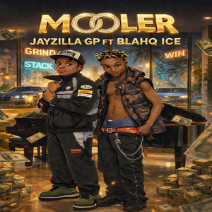 Mooler by Jayzilla GP, Blahq Ice