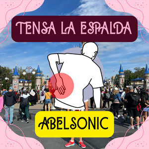 TENSA LA ESPALDA by ABELSONIC