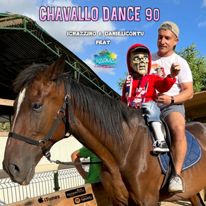Ignazzino e DanieliContu - CHAVALLO DANCE 90 (feat. karma)