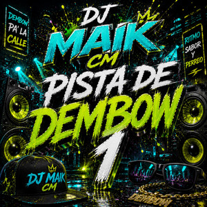 PISTA DE DEMBOW 1 by DJ MAIK CM