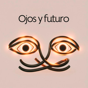 Ojos y futuro by Breath Beatrix Uni