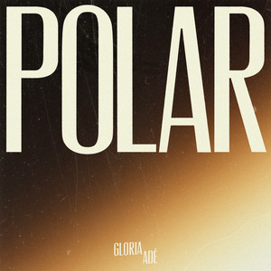 Polar by Gloria Adé