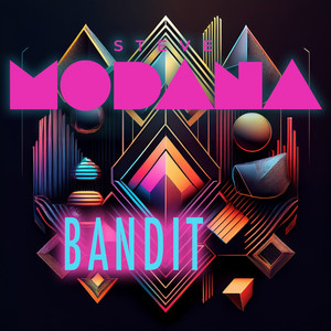 Bandit - Extended Mix by Steve Modana