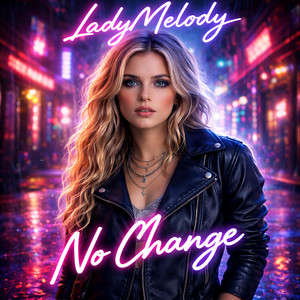 No Change by LadyMelody