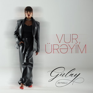 Vur, Ürəyim by Gülay Zeynallı