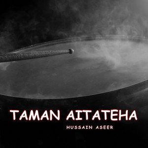 Hussain Aseer - Tasaleti Barek