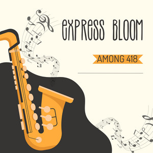 Express Bloom