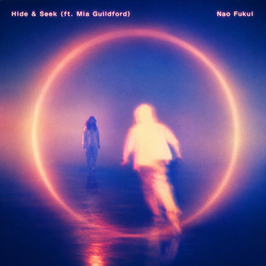 Hide & Seek by Nao Fukui, Mia Guildford
