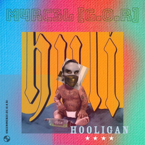 M4RC3L [G.o.R] - Hooligan