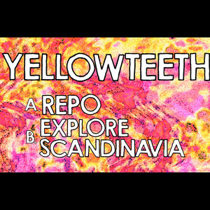 Yellow Teeth