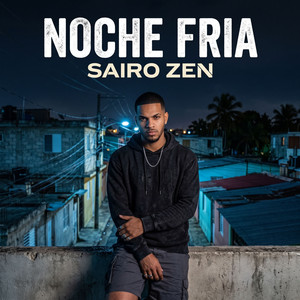 Noche fria by Sairo Zen