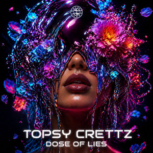 dose of lies by Topsy Crettz