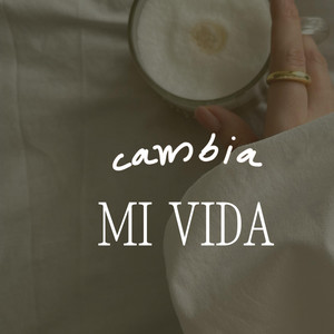 Cambia mi vida by LAROCAMUSIC