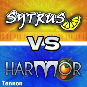Sytrus VS Harmor by Tennon