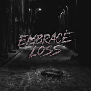 EMBRACE LOSS by VHS PANTY RIOT