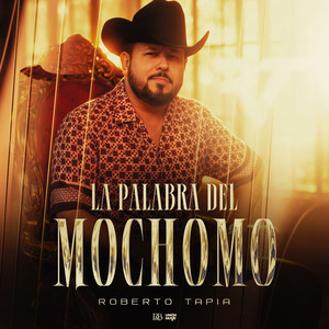 La Palabra Del Mochomo