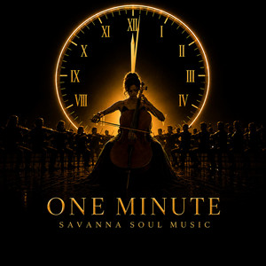 One Minute by Savanna Soul Music