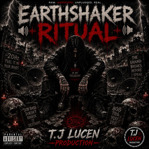 EARTHSHAKER RITUAL by T.j LUCEN