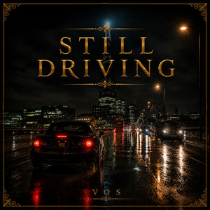Still Driving by VOS