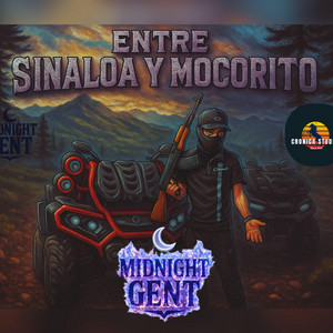Entre Sinaloa y Mocorito by Midnight Gent