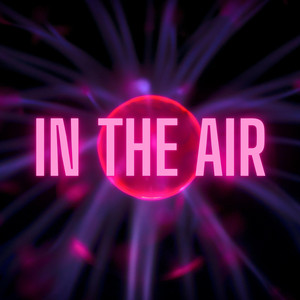 In the Air by Con Beve
