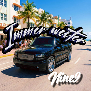 Immer weiter by Nine9