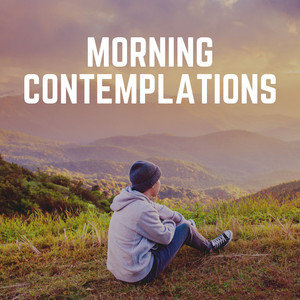 Morning Contemplations album