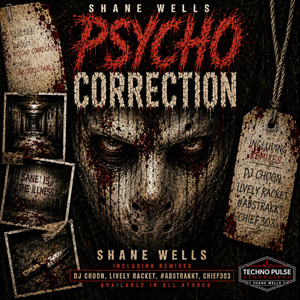 PSYCHO CORRECTION - Lively Racket Remix by Shane Wells, Lively Racket