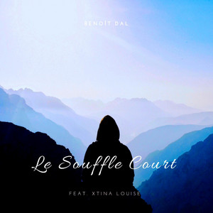 Le Souffle Court by Benoît DAL, Xtina Louise
