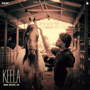 Keela by Abraam, Somi Sappal, Lipci