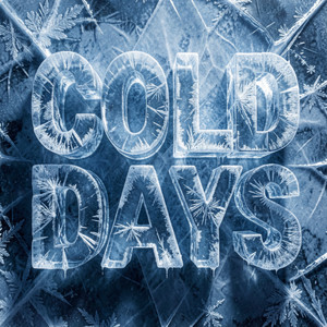 Cold Days by Eyez, Zdot