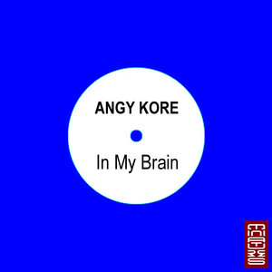 In My Brain by AnGy KoRe cover art