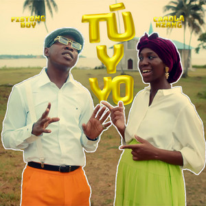 Fistong Boy - Tú y Yo (feat. Carola Nzang)