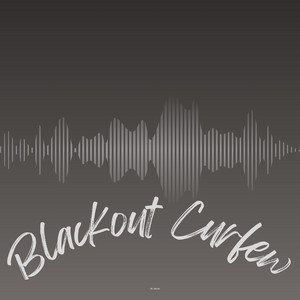 Blackout Curfew by KeyviewSmo