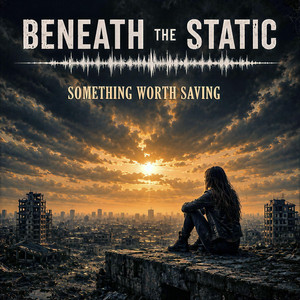 Where Our Roads Meet Again by Beneath The Static