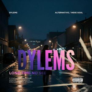 Long Time no See by DYLEMS