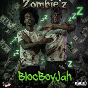 Zombie'z by BlocBoy Jah
